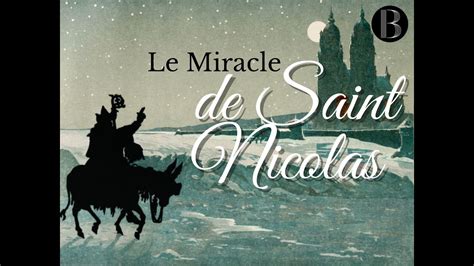  Le Miracle de Saint Nicolas: Cudowny Wyczyn Świętego Mikołaja w Światło X-wiecznej Francji!