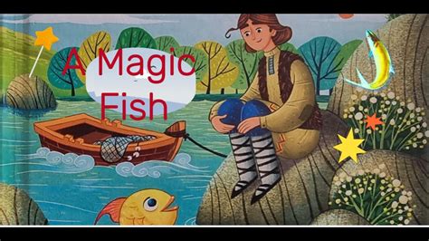  The Magic Fish - A Tale Of Compassion, Greed, And The Fickleness Of Fortune!